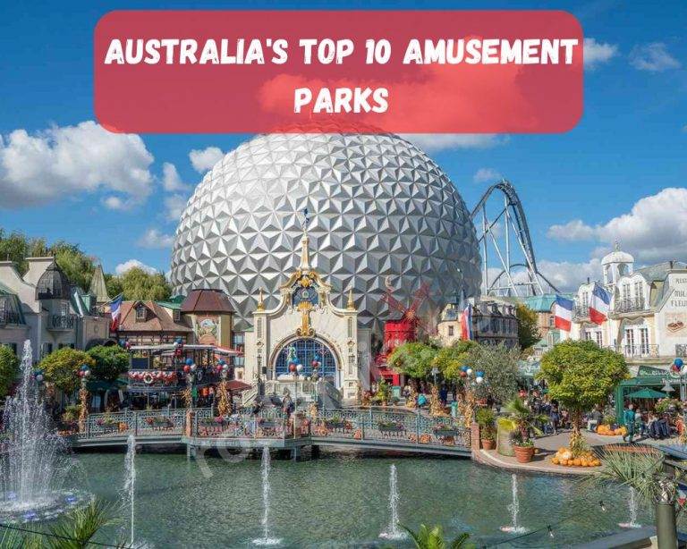 Australia’s Top 10 Amusement Parks