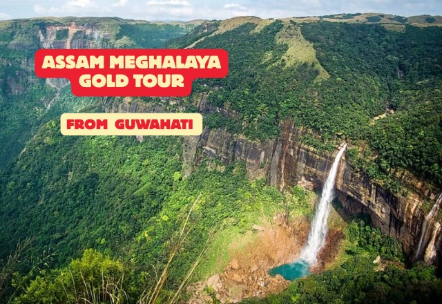 Assam Meghalaya Gold Tour from Guwahati | Rodamia