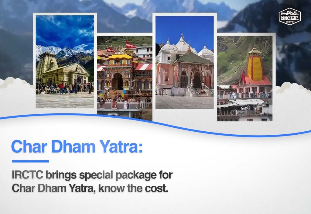 IRCTC Char Dham Yatra Package 2026 13-Day Tour Starts at ₹68,500