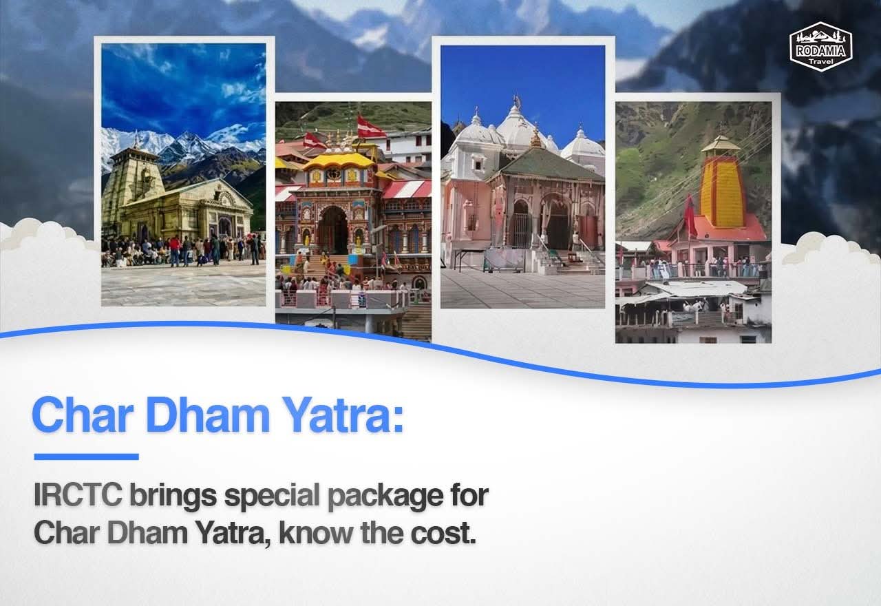 IRCTC Char Dham Yatra Package 2026 13-Day Tour Starts at ₹68,500