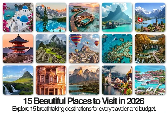 World's Most Beautiful Places 15 Breathtaking Destinations