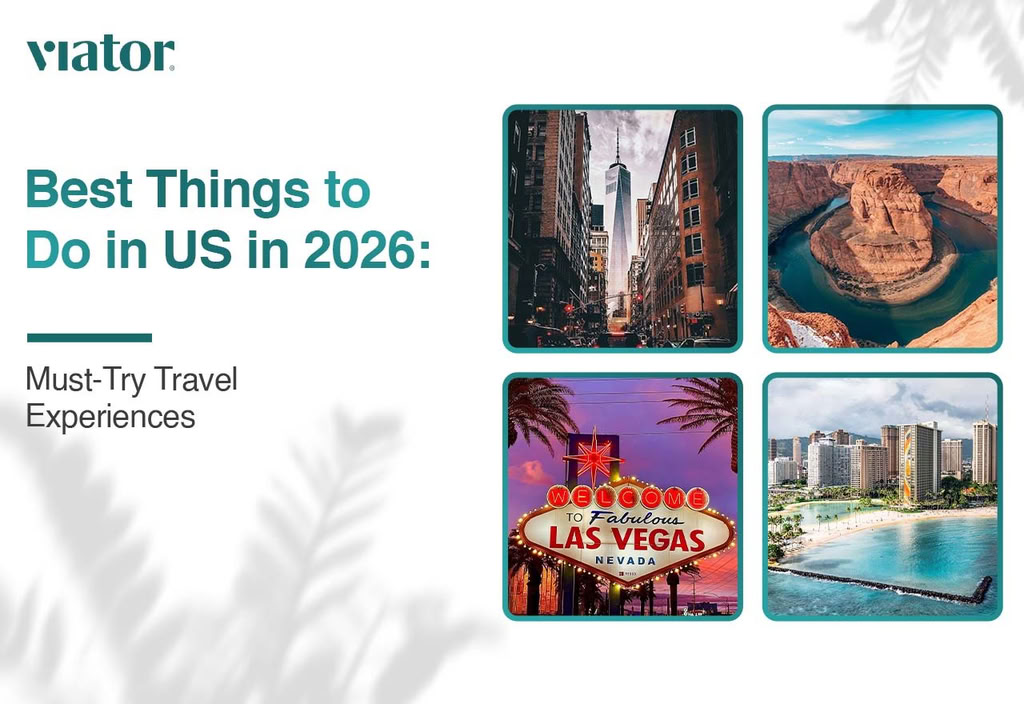 Best Things to Do in US in 2026: Must-Try Travel Experiences