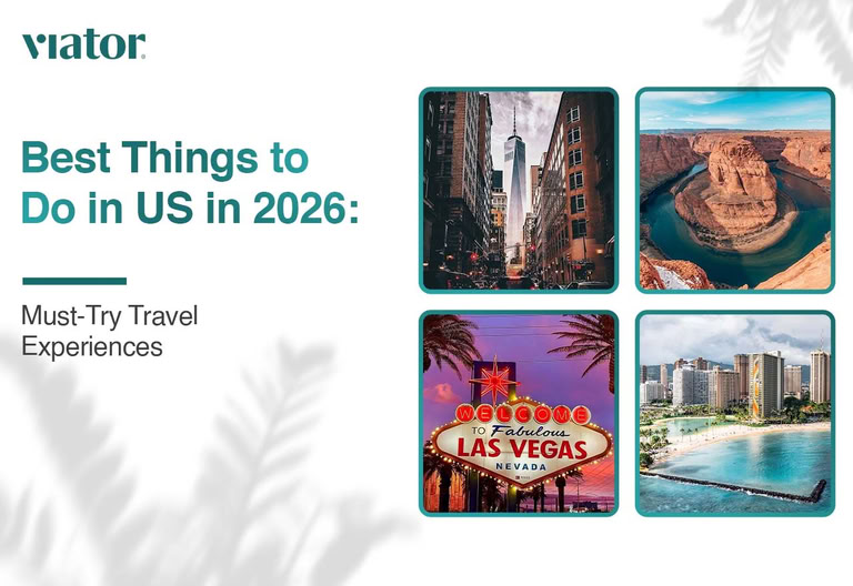 Best Things to Do in US in 2026: Must-Try Travel Experiences