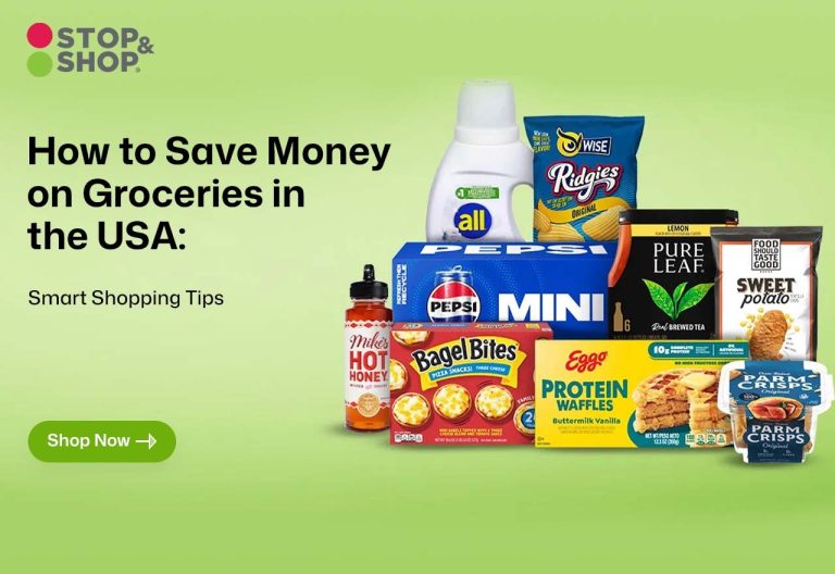 Stop&Shop : How to Save Money on Groceries in the USA: Smart Shopping Tips